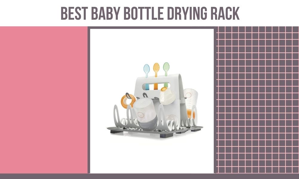 best baby bottle drying rack