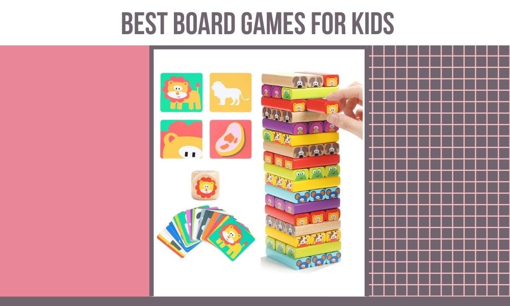 Best Board Games For Kids
