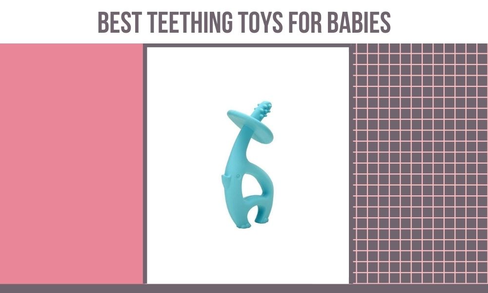 best teething toys for babies