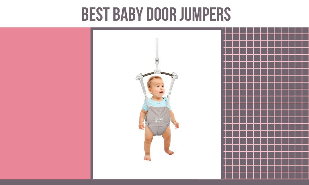 Best Baby Door Jumpers